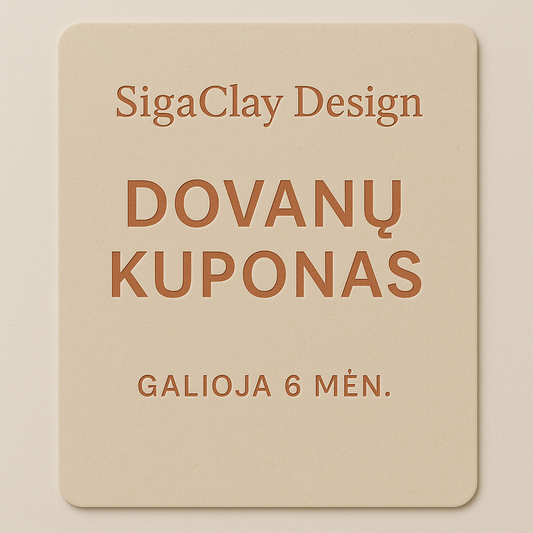 Siga Clay dovanų kuponas